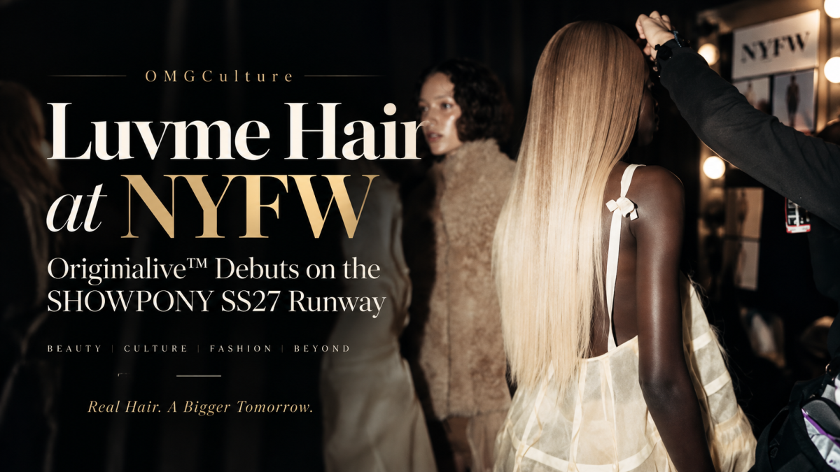 Luvme Hair Takes “Good Hair” to the Runway With Originalive™ at NYFW